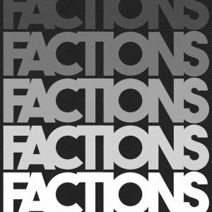 The Without - Factions