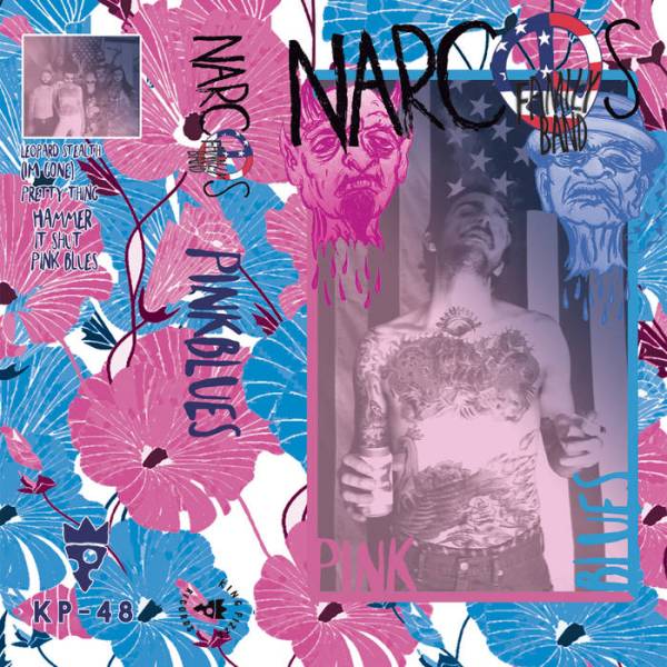 Narcos Family Band - Pink Blues