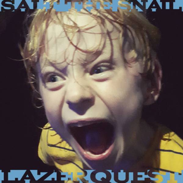 Salt The Snail - Lazer Quest